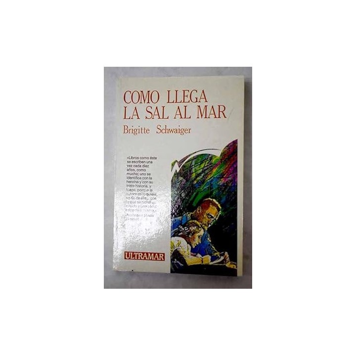 COMO LLEGA LA SAL AL MAR